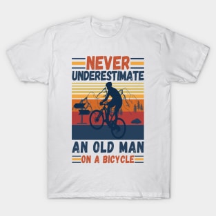 never underestimate an old man on a bicycle T-Shirt